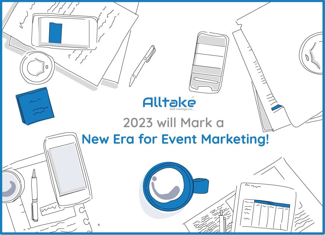 2023 Will Mark a New Era for Event Marketing