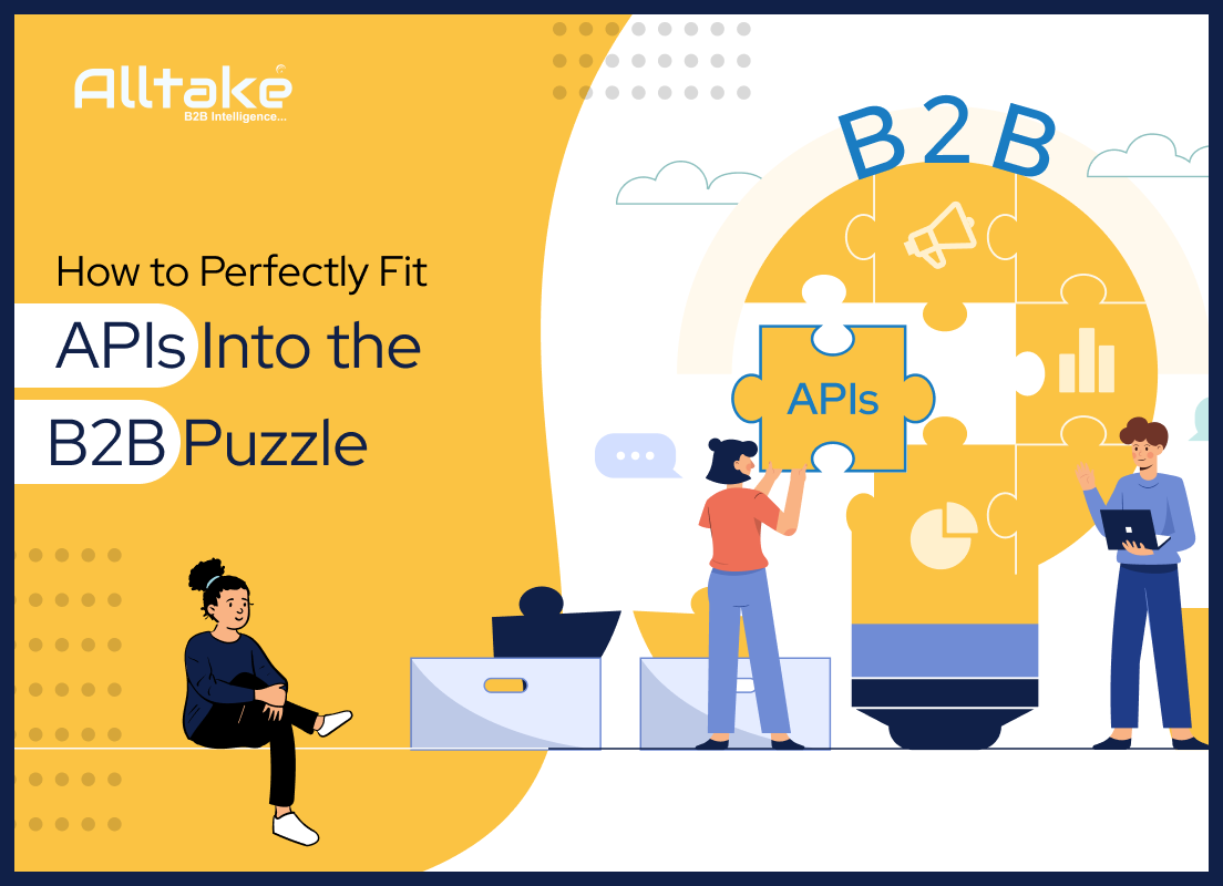 How to Perfectly Fit APIs Into the B2B Puzzle