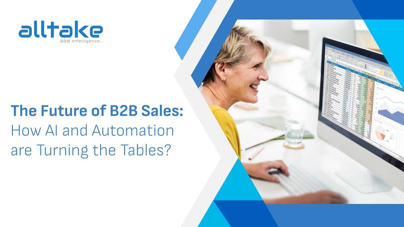 The Future of B2B Sales: How AI and Automation are Turning the Tables?