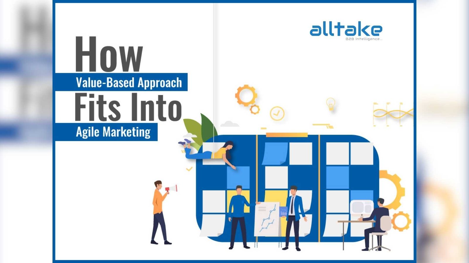 How Value-Based Perspective Fits into Agile Marketing