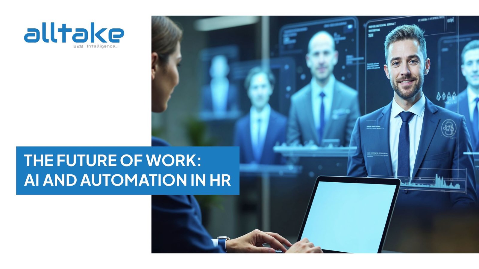 The Future of Work: AI and Automation in HR
