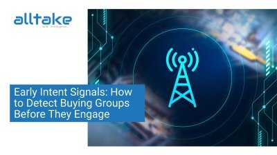 Early Intent Signals: How to Detect Buying Groups Before They Engage  