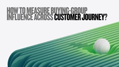 How to Measure Buying Group Influence Across Customer Journey 