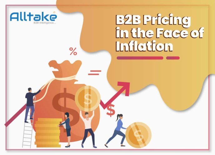 B2B Pricing in the Face of Inflation