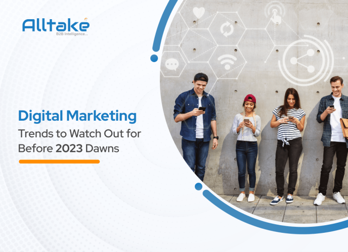 Digital Marketing Trends to Watch Out for Before 2023 Dawns
