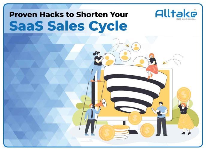 Proven Hacks to Shorten Your SaaS Sales Cycle