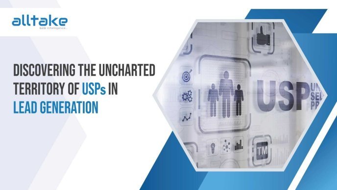 Discovering the Uncharted Territory of USPs in Lead Generation 