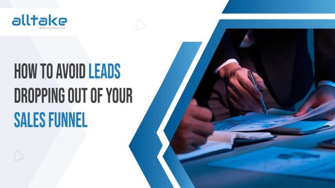 How to Avoid Leads Dropping Out of Your Sales Funnel