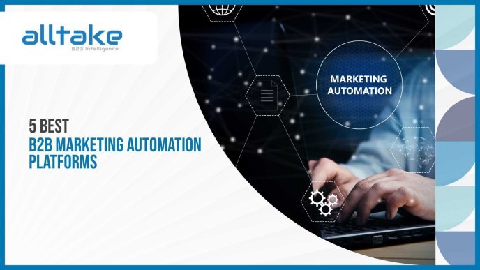 5 Best B2B Marketing Automation Platforms