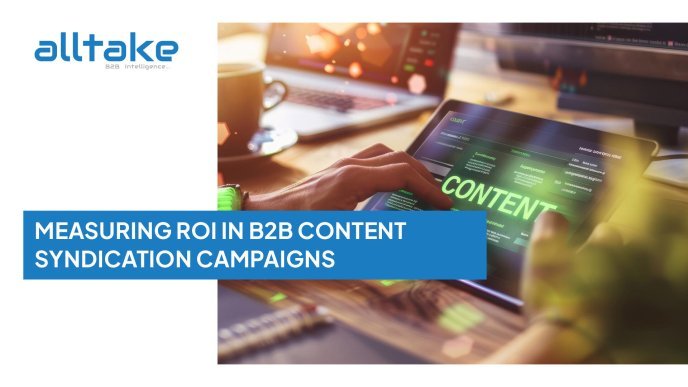 Measuring ROI in B2B Content Syndication Campaigns