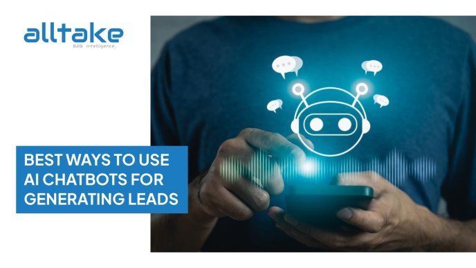 Best Ways to Use AI Chatbots for Generating Leads