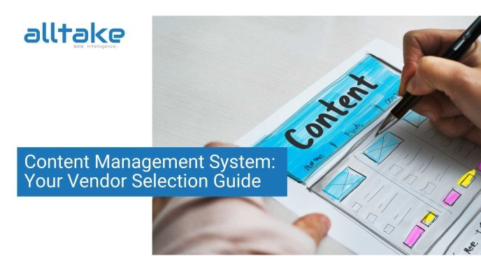 Content Management System: Your Vendor Selection Guide