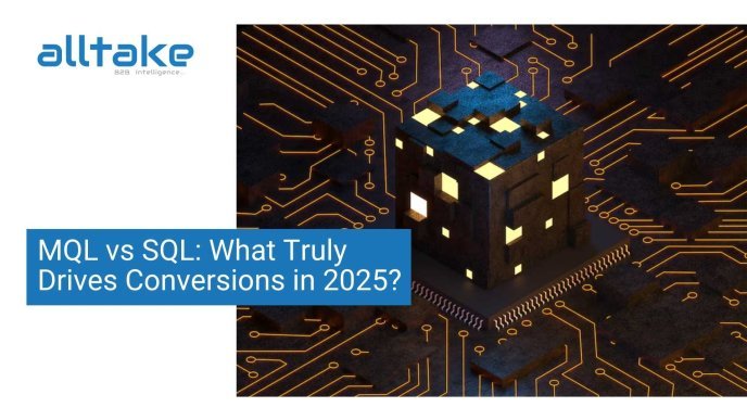 MQL vs SQL: What Truly Drives Conversions in 2025?