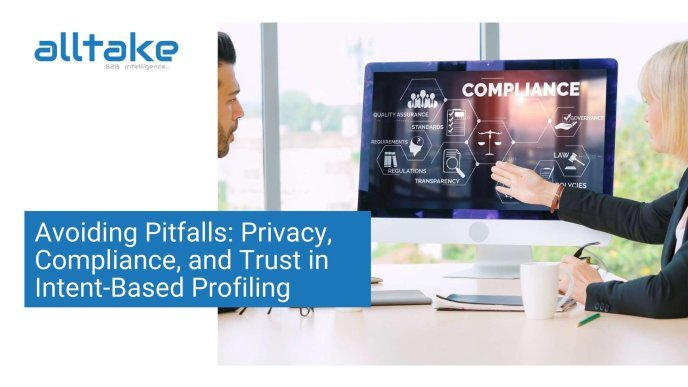 Avoiding Pitfalls: Privacy, Compliance, and Trust in Intent-Based Profiling 