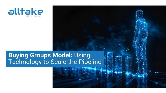 Buying Groups Model: Using Technology to Scale the Pipeline 