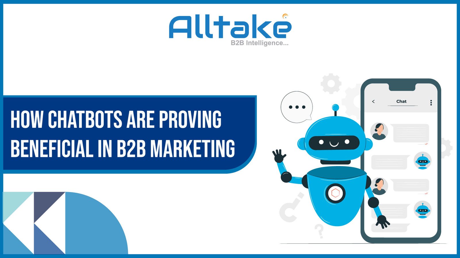 How Chatbots are Proving Beneficial in B2B Marketing